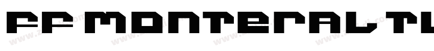 FF Monteral Two字体转换